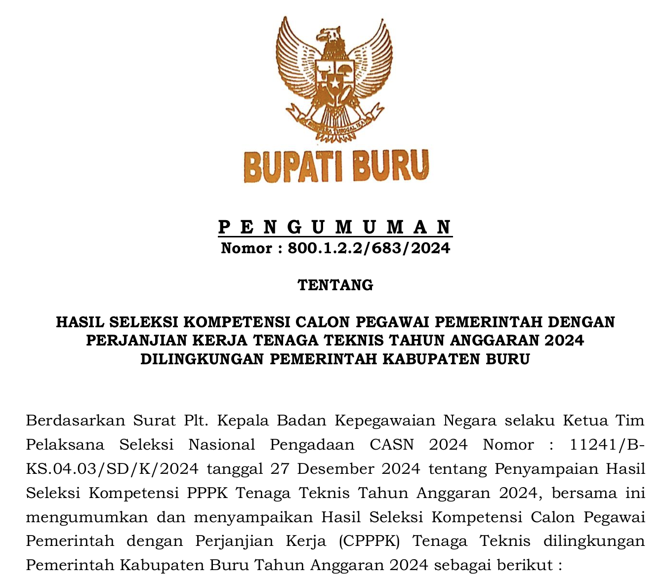 PENGUMUMAN HASIL SELKOM CALON PPPK TENAGA TEKNIS T.A. 2024 KAB. BURU